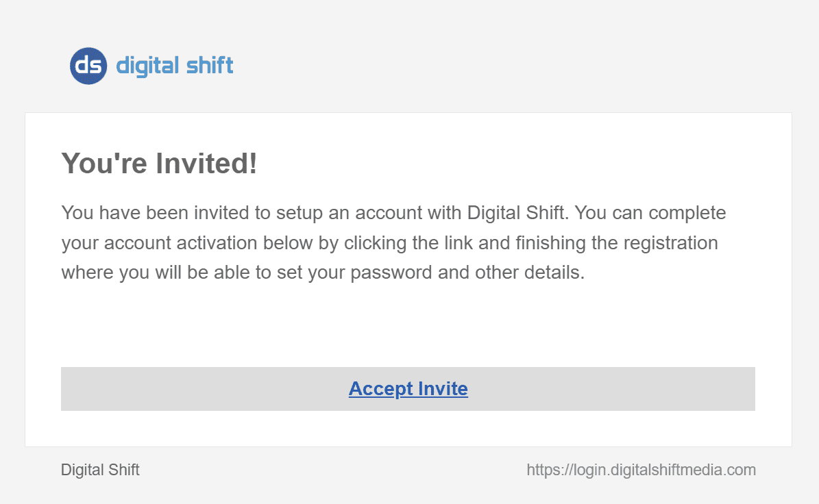 login.digitalshiftmedia.com reporting portal invite email